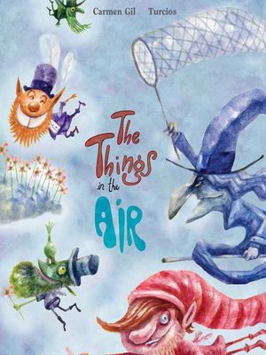 cover image of The Things in the Air